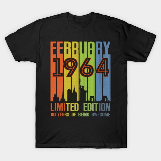 February 1964 60 Years Of Being Awesome Limited Edition T-Shirt by Vladis